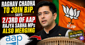 Raghav Chadha to Join BJP